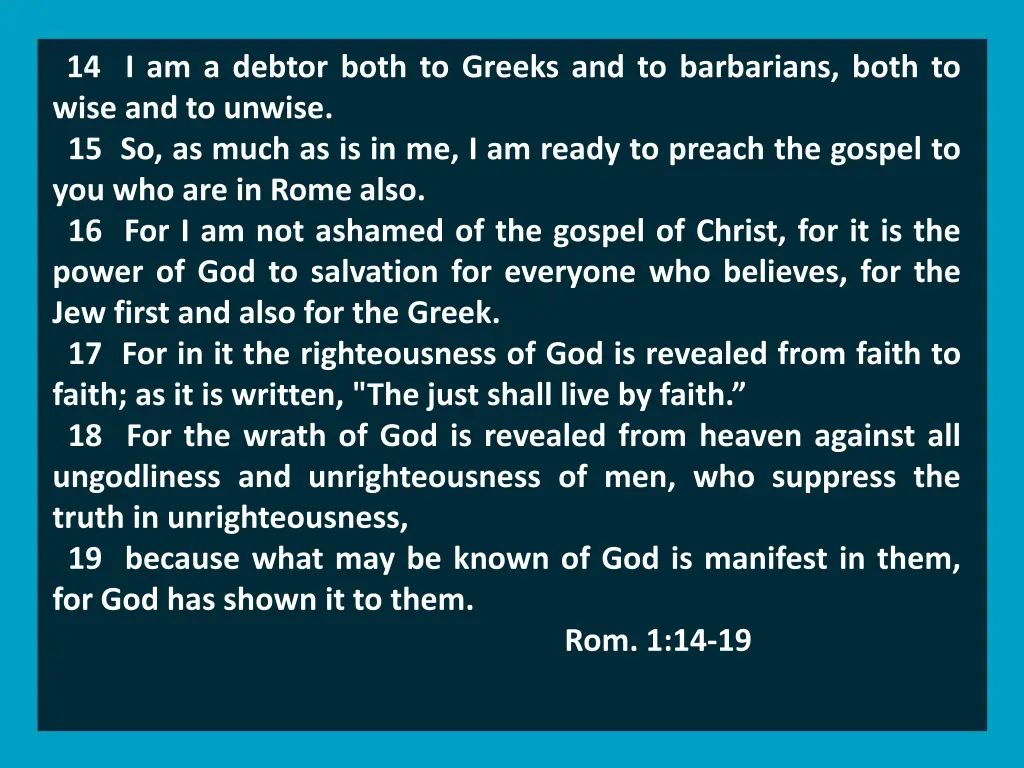 14 i am a debtor both to greeks and to barbarians