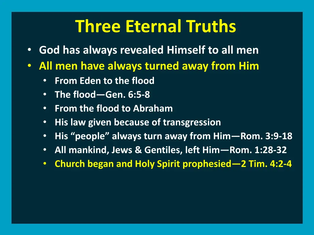 three eternal truths god has always revealed 12