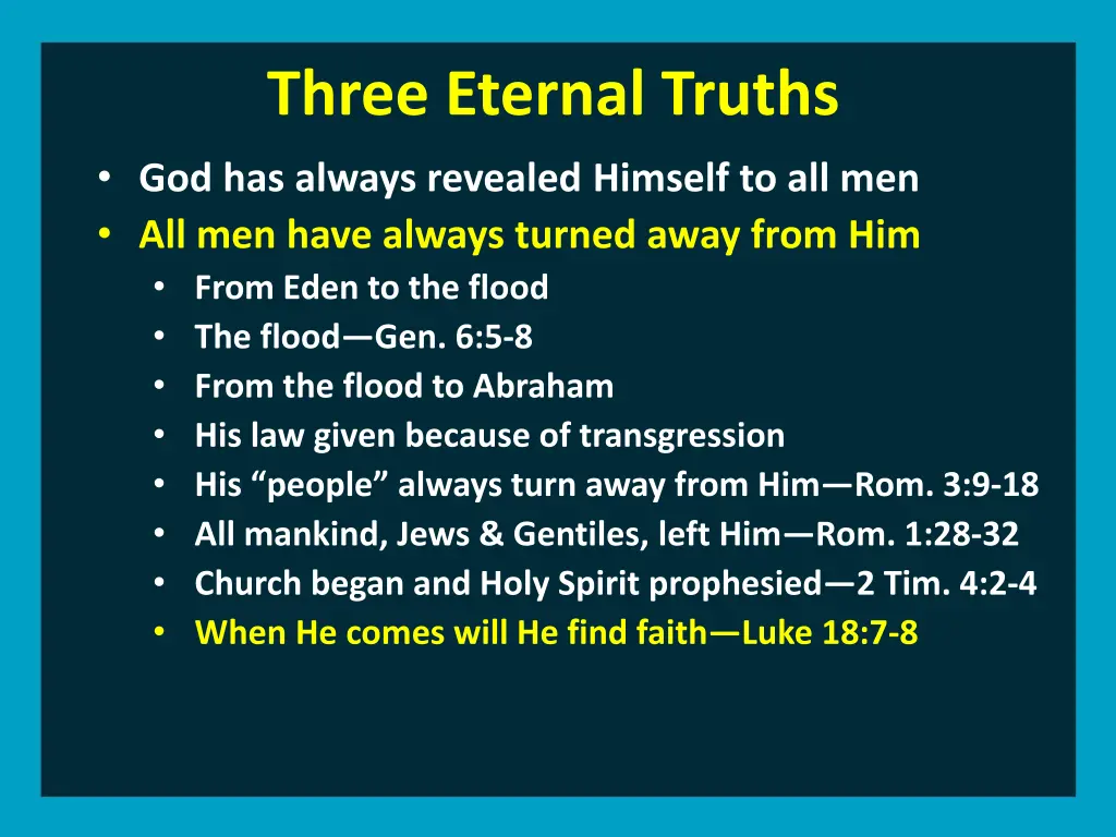 three eternal truths god has always revealed 13