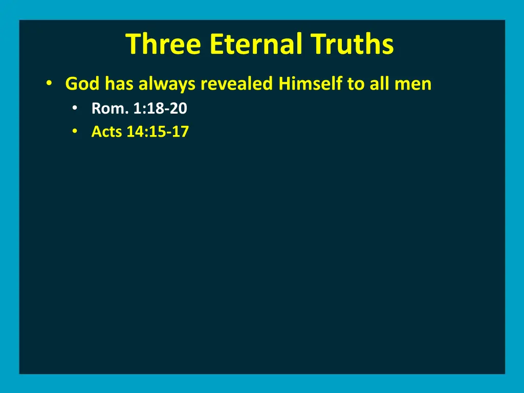 three eternal truths god has always revealed 2