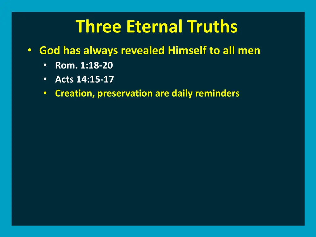 three eternal truths god has always revealed 3