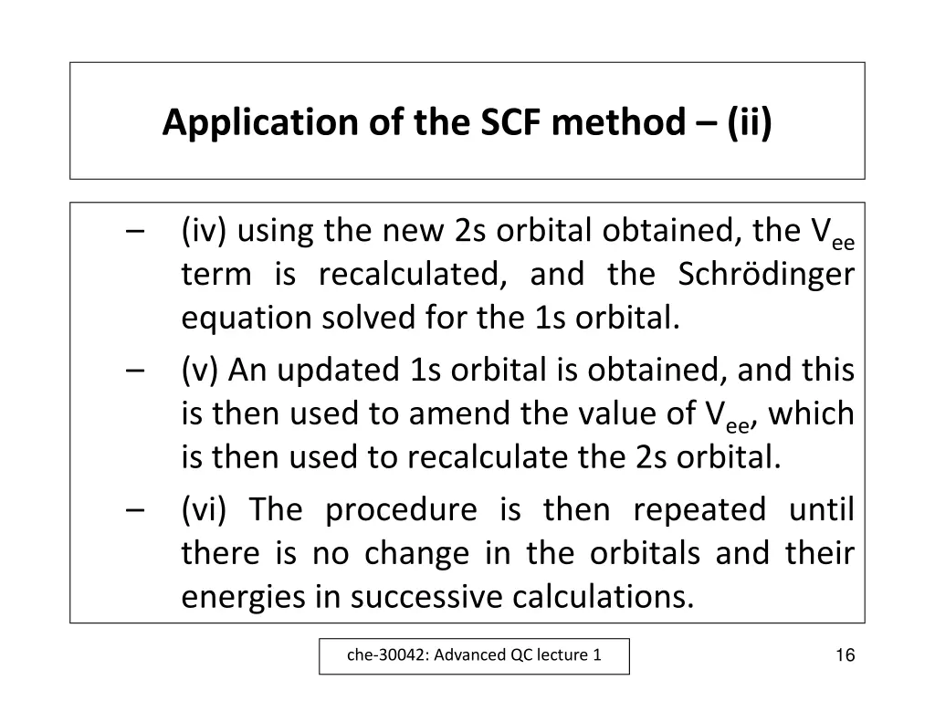 application of the scf method ii