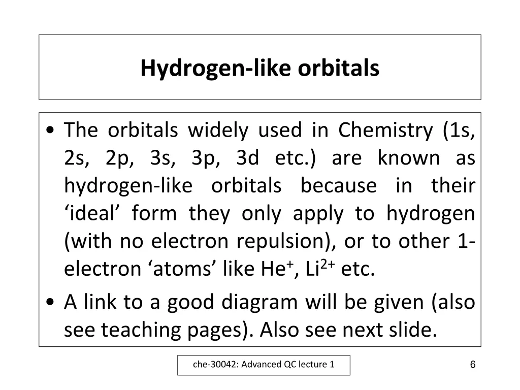hydrogen like orbitals