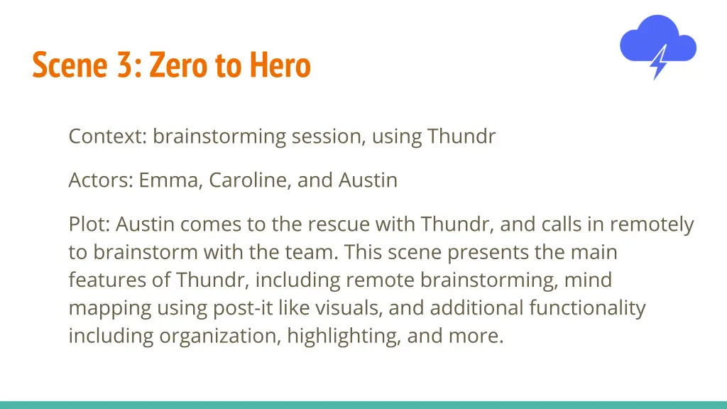 scene 3 zero to hero