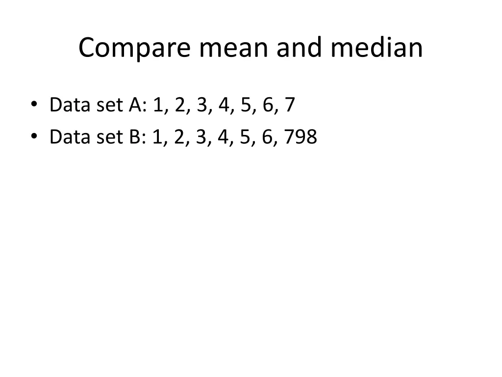 compare mean and median