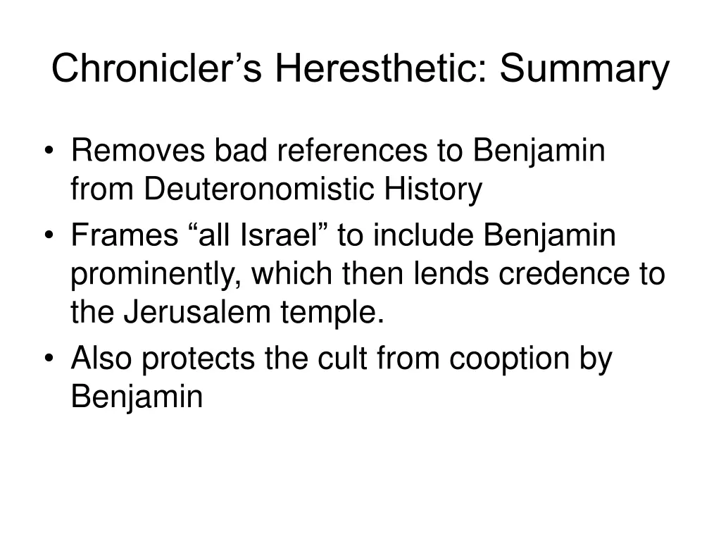 chronicler s heresthetic summary