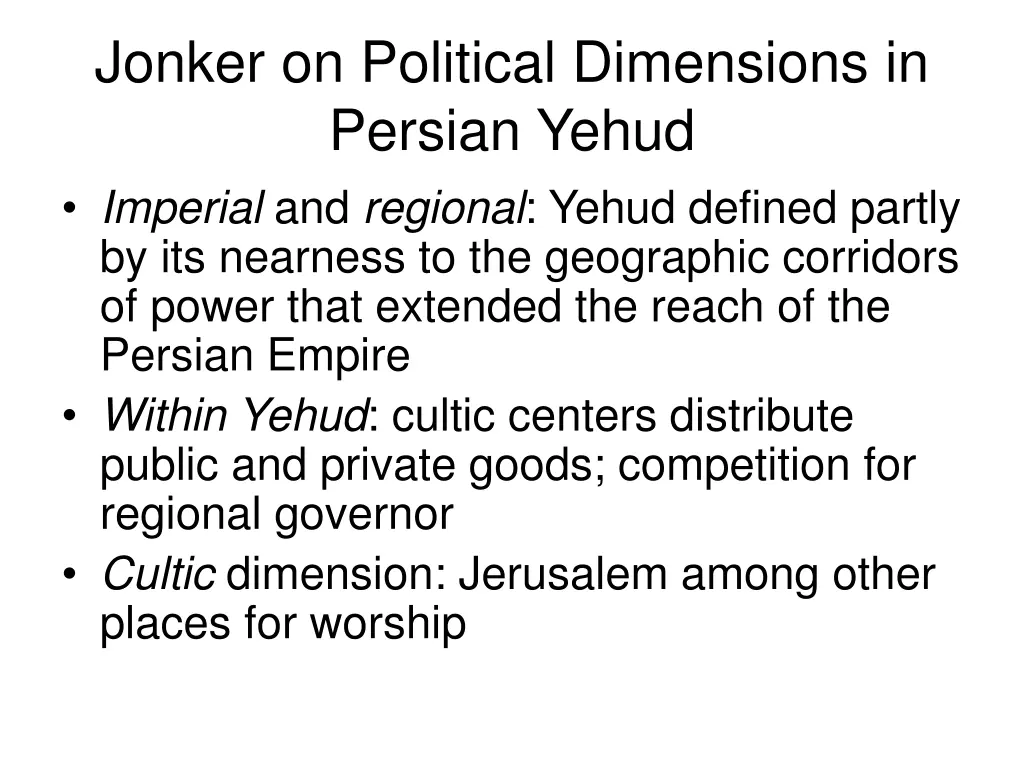 jonker on political dimensions in persian yehud