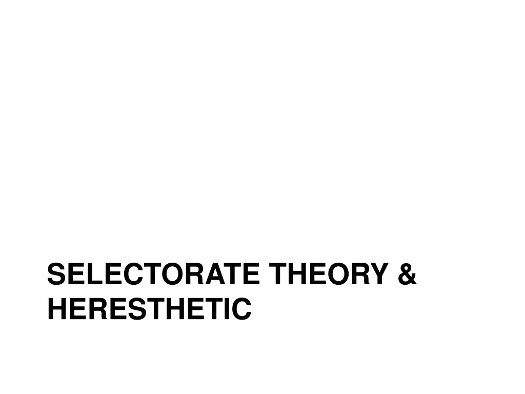 selectorate theory heresthetic
