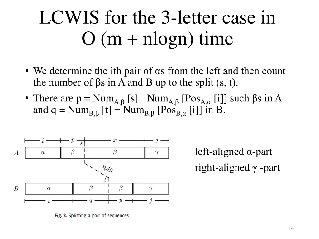 lcwis for the 3 letter case in o m nlogn time 1