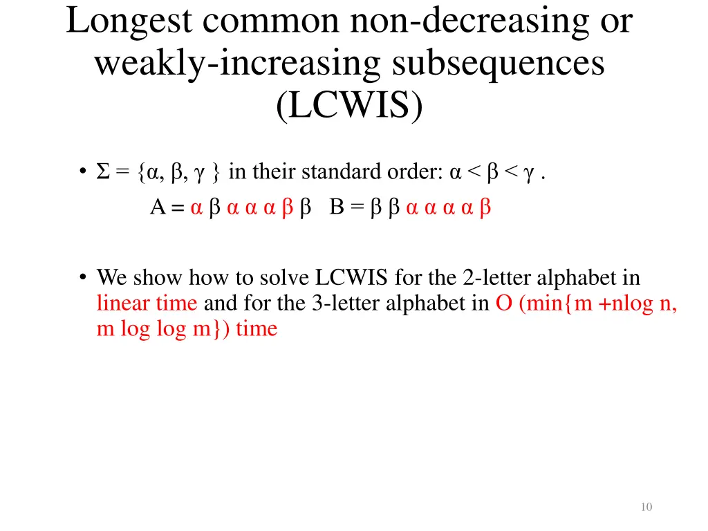 longest common non decreasing or weakly