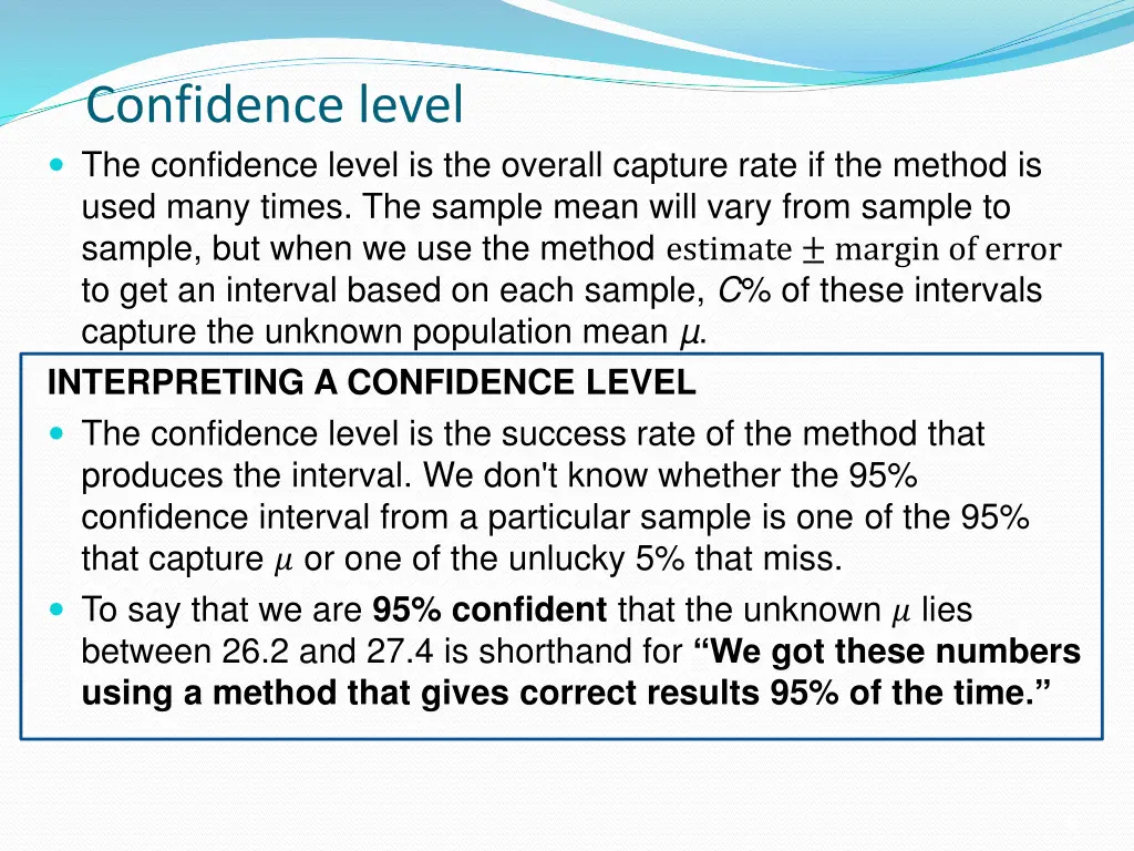 confidence level the confidence level