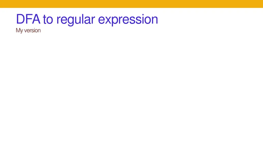 dfa to regular expression my version