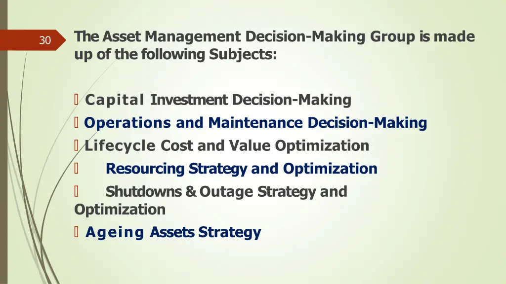 the asset management decision making group