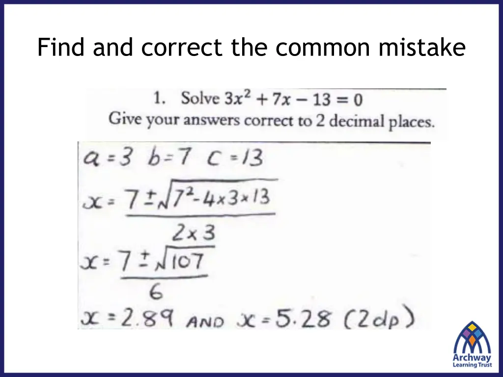 find and correct the common mistake