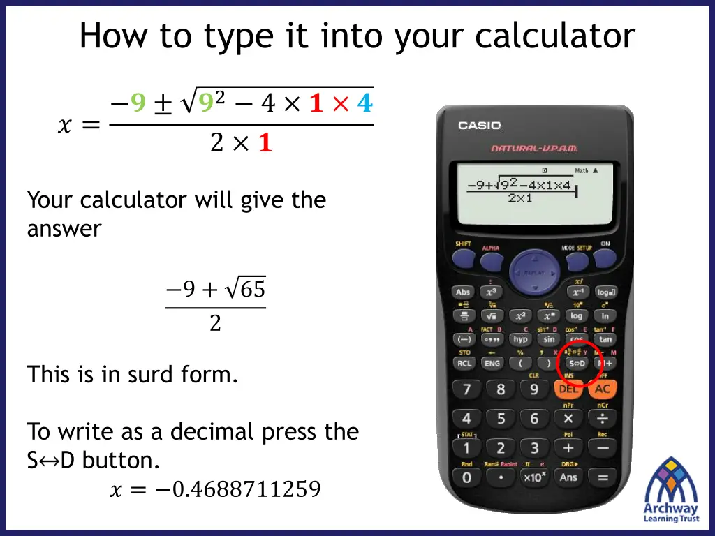 how to type it into your calculator 3