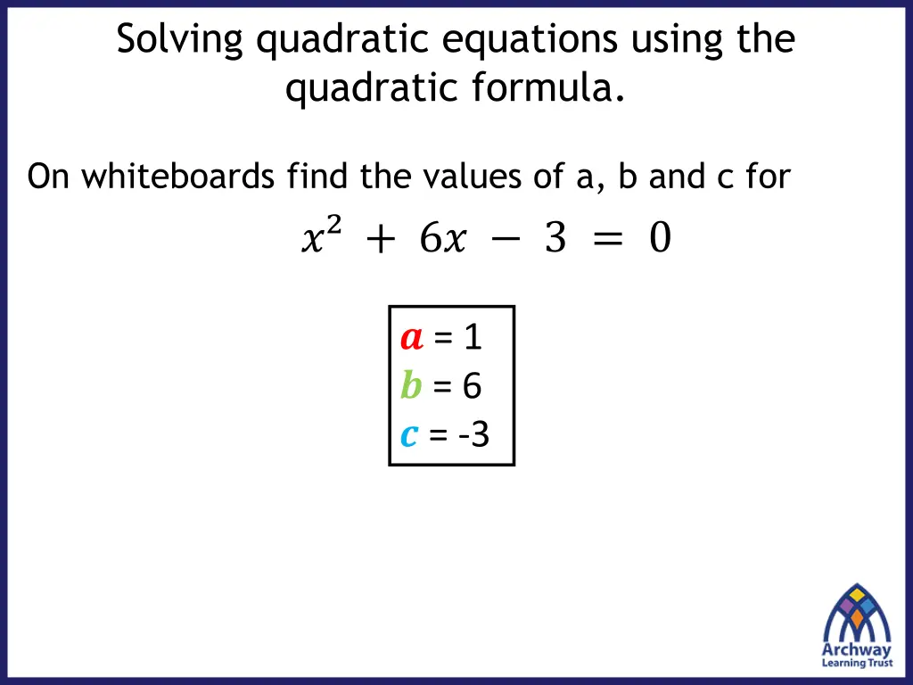 solving quadratic equations using the quadratic 3