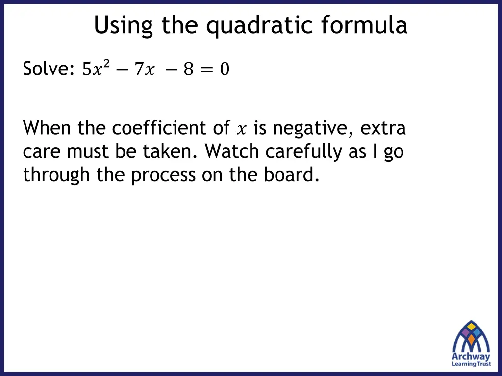 using the quadratic formula 2