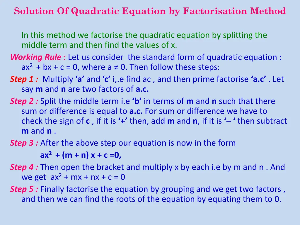 solution of quadratic equation by factorisation