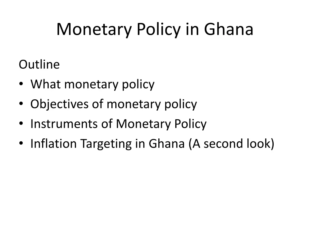 monetary policy in ghana