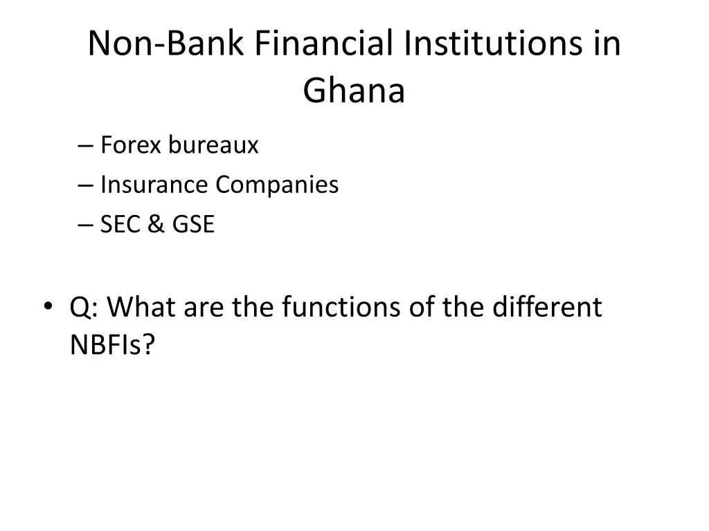 non bank financial institutions in ghana 2