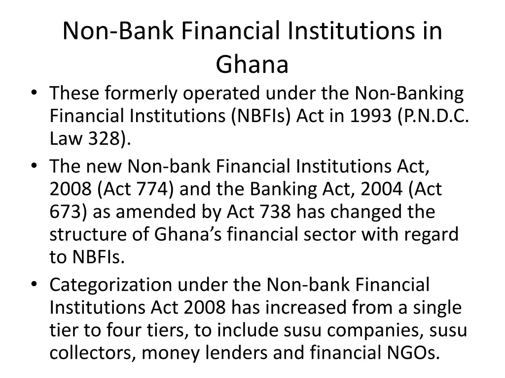 non bank financial institutions in ghana these