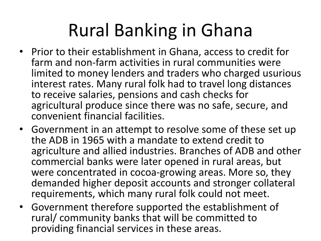 rural banking in ghana prior to their