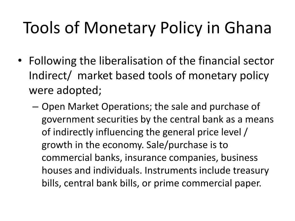 tools of monetary policy in ghana 1