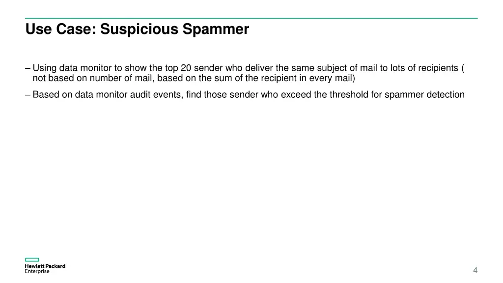 use case suspicious spammer