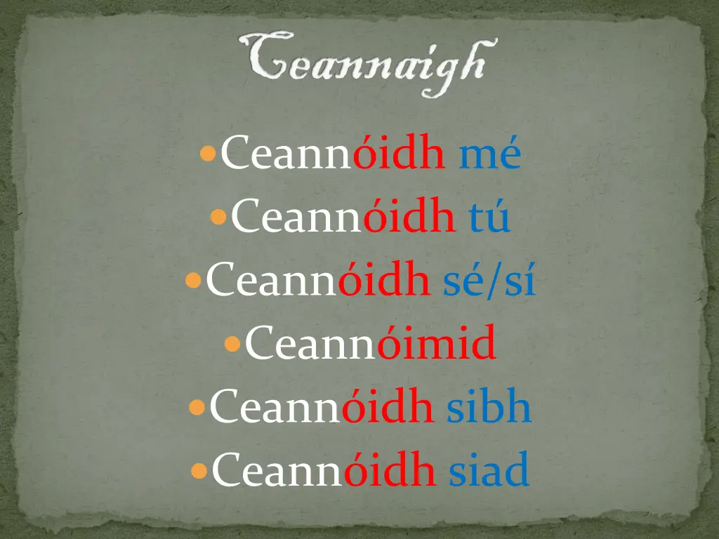 ceannaigh ceannaigh