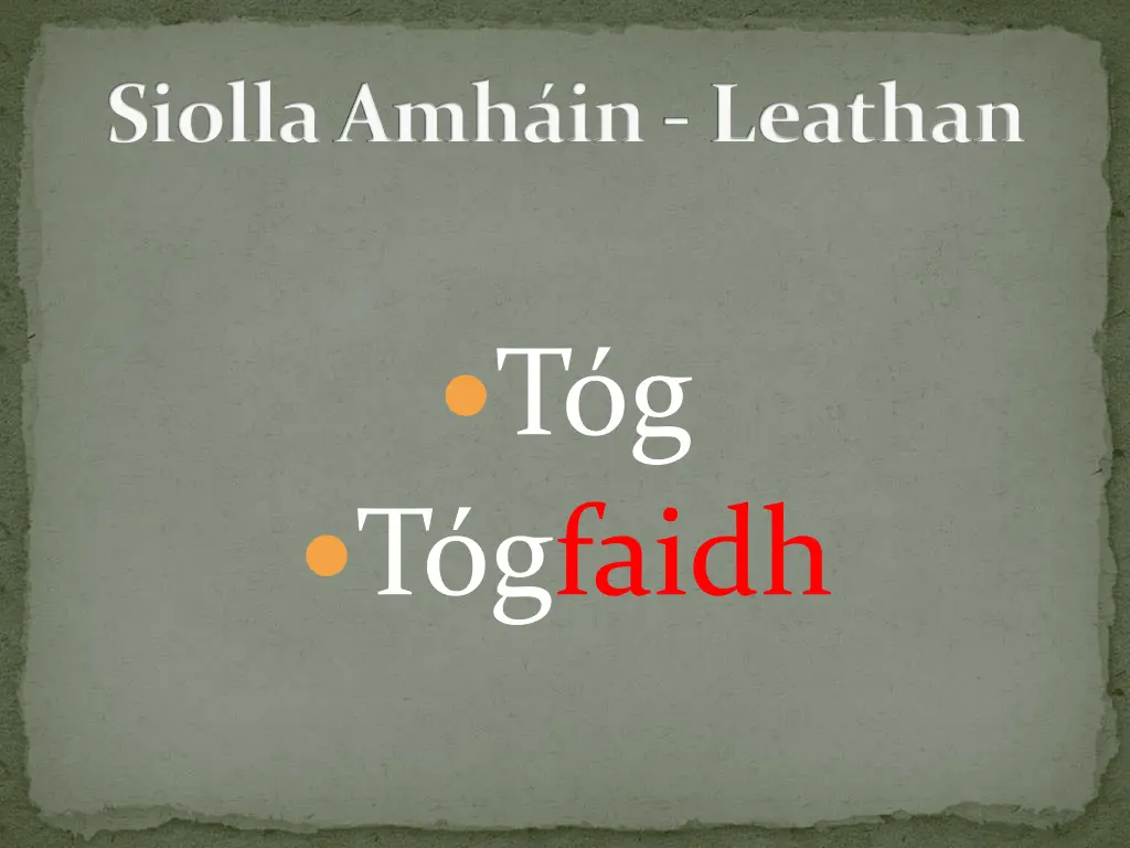siollaamh in leathan