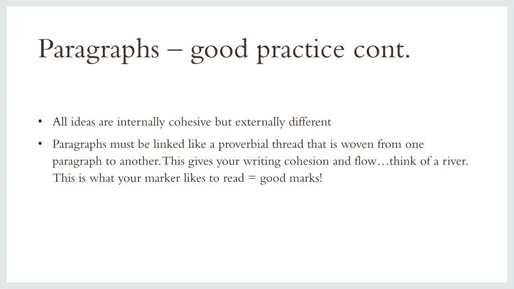 paragraphs good practice cont