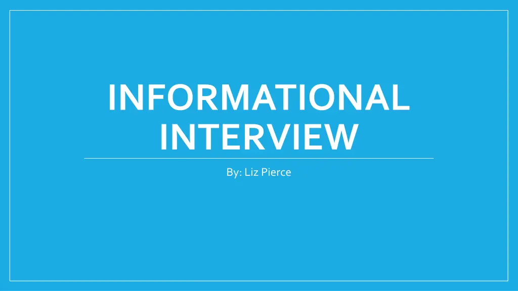 informational interview