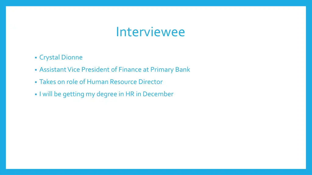 interviewee