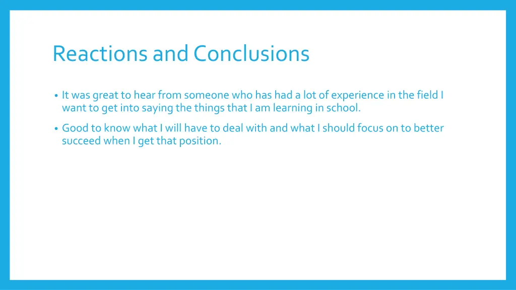 reactions and conclusions