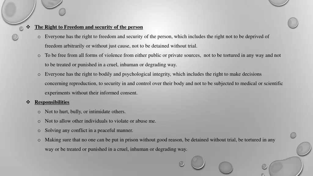 the right to freedom and security of the person