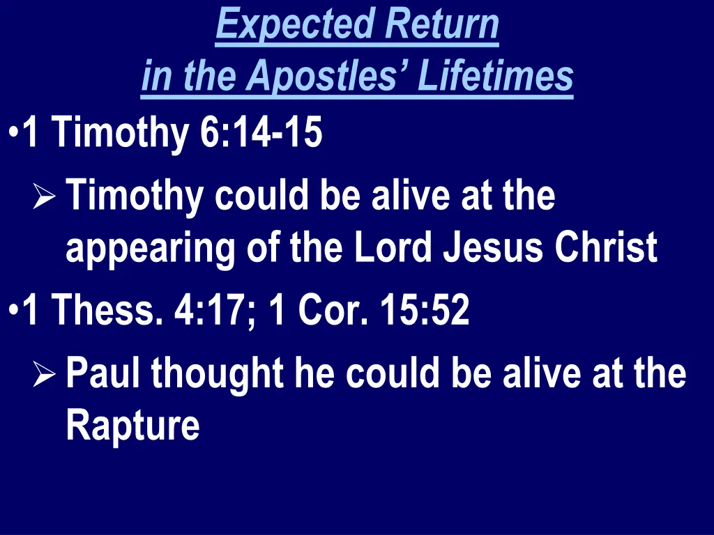 expected return in the apostles lifetimes