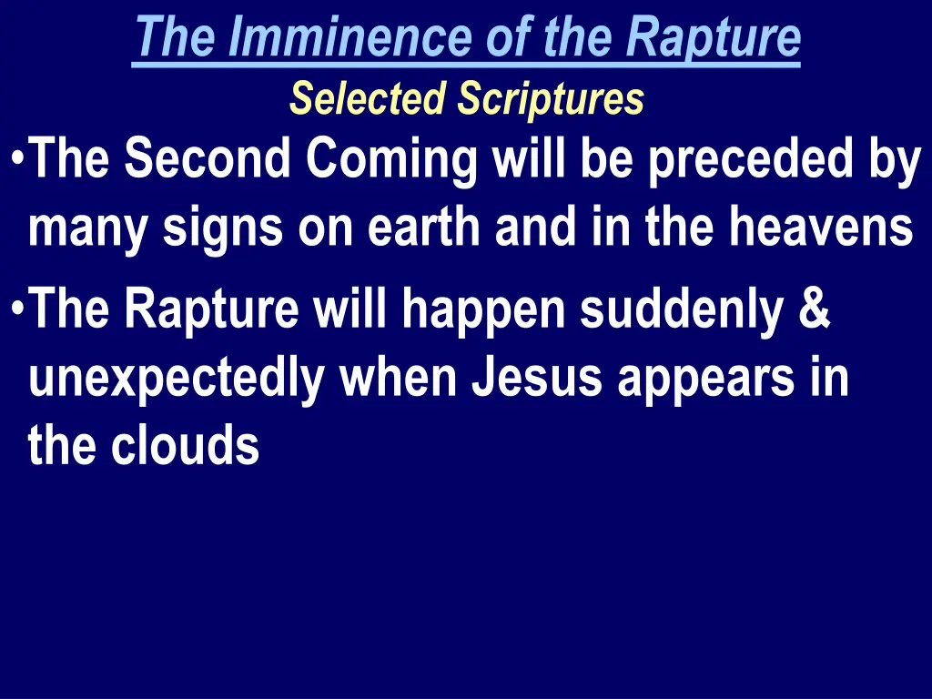 the imminence of the rapture selected scriptures