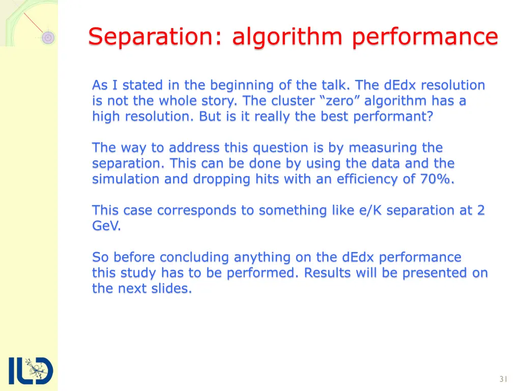 separation algorithm performance