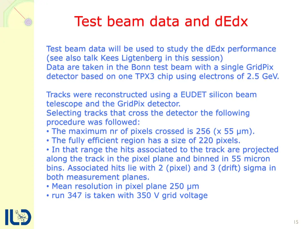 test beam data and dedx