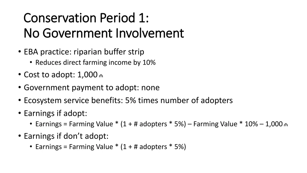conservation period 1 conservation period