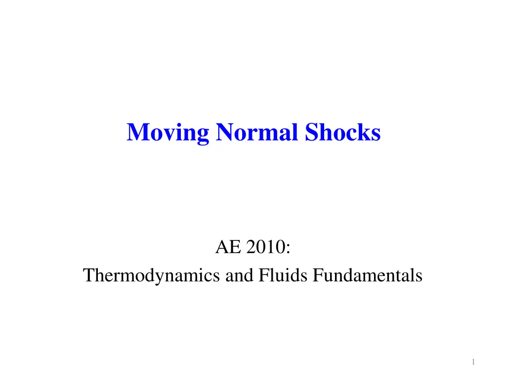 moving normal shocks