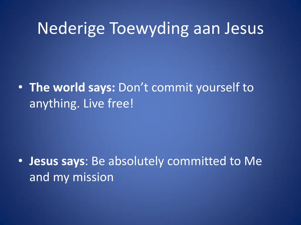 nederige toewyding aan jesus