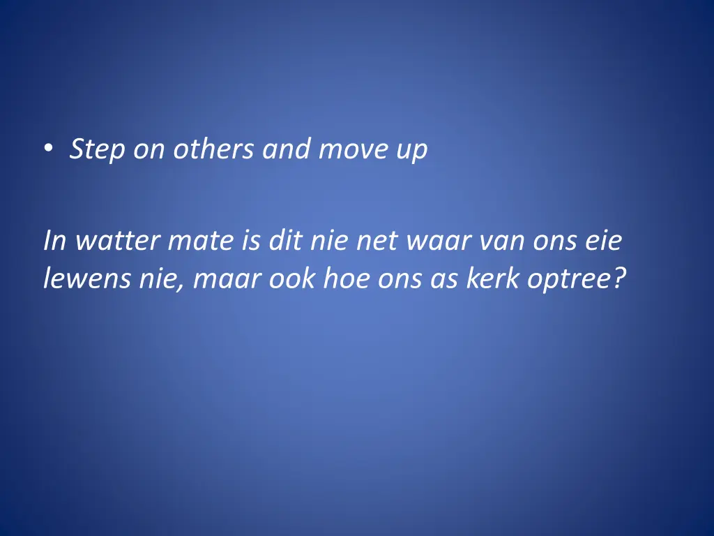 step on others and move up