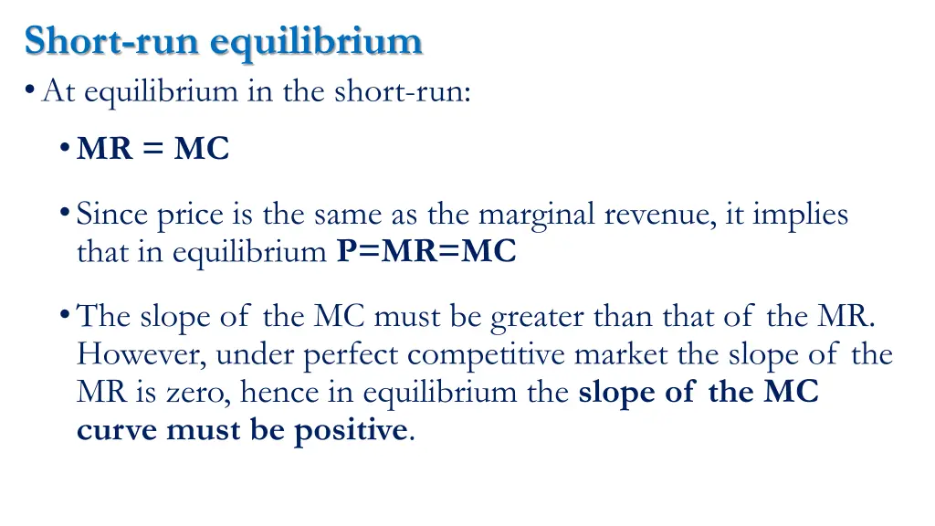 short run equilibrium at equilibrium in the short