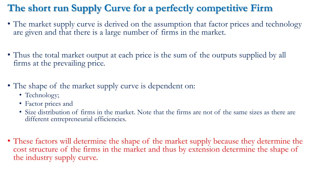 the short run supply curve for a perfectly 4