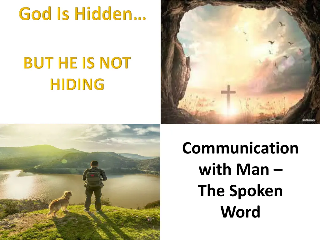 communication with man the spoken word