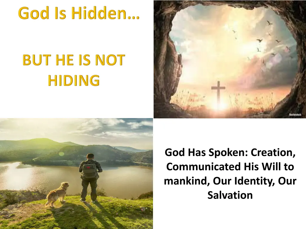 god has spoken creation communicated his will