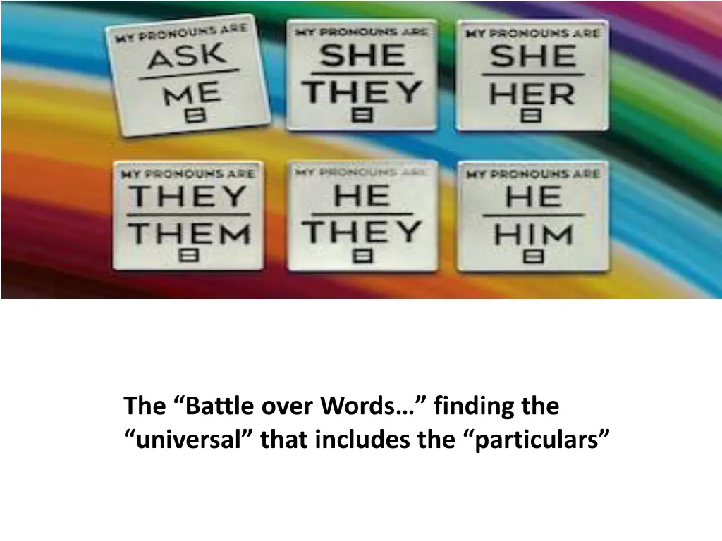 the battle over words finding the universal that