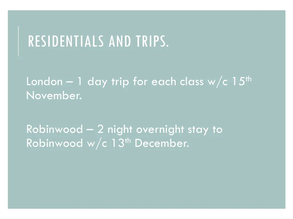 residentials and trips
