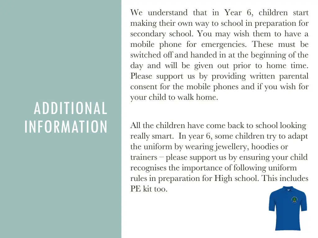 we understand that in year 6 children start